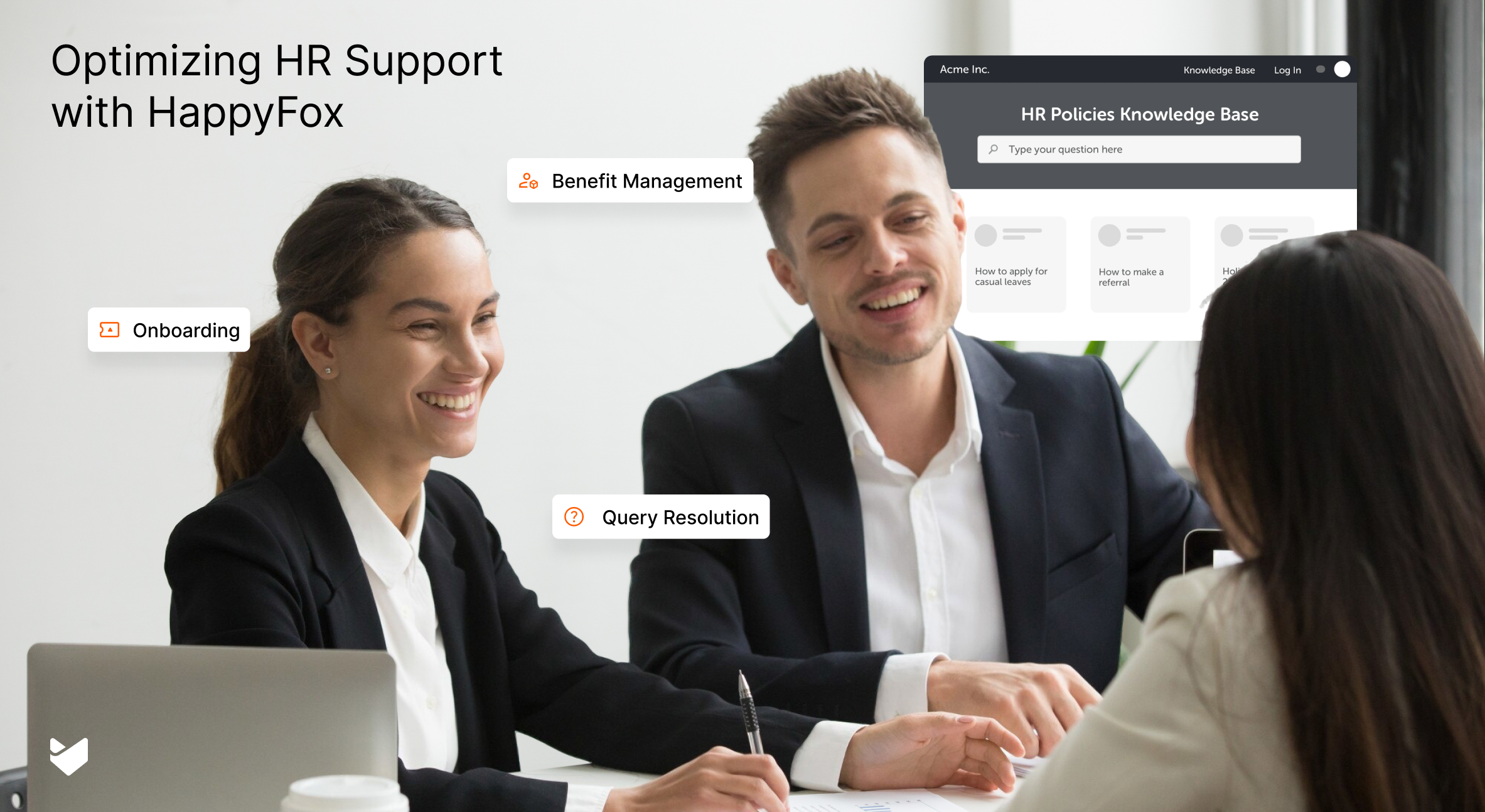 Streamlining HR Support with HappyFox: Optimizing Onboarding, Benefits, and Query Management