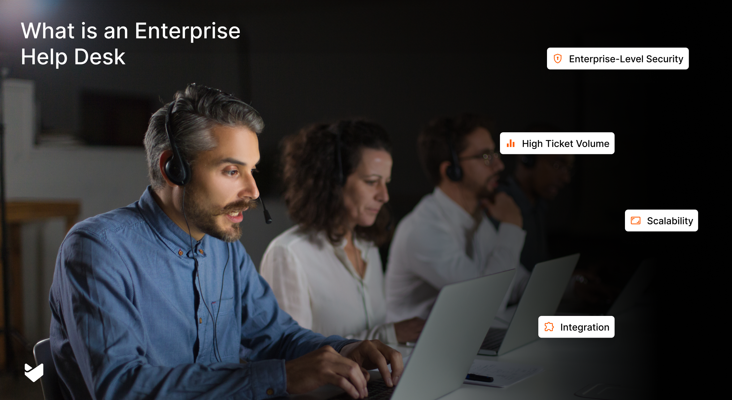 Enterprise Help Desk: The Complete Guide to Scaling Support That Actually Works 2026