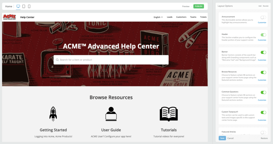 Customize your support center based on tailormade preferences