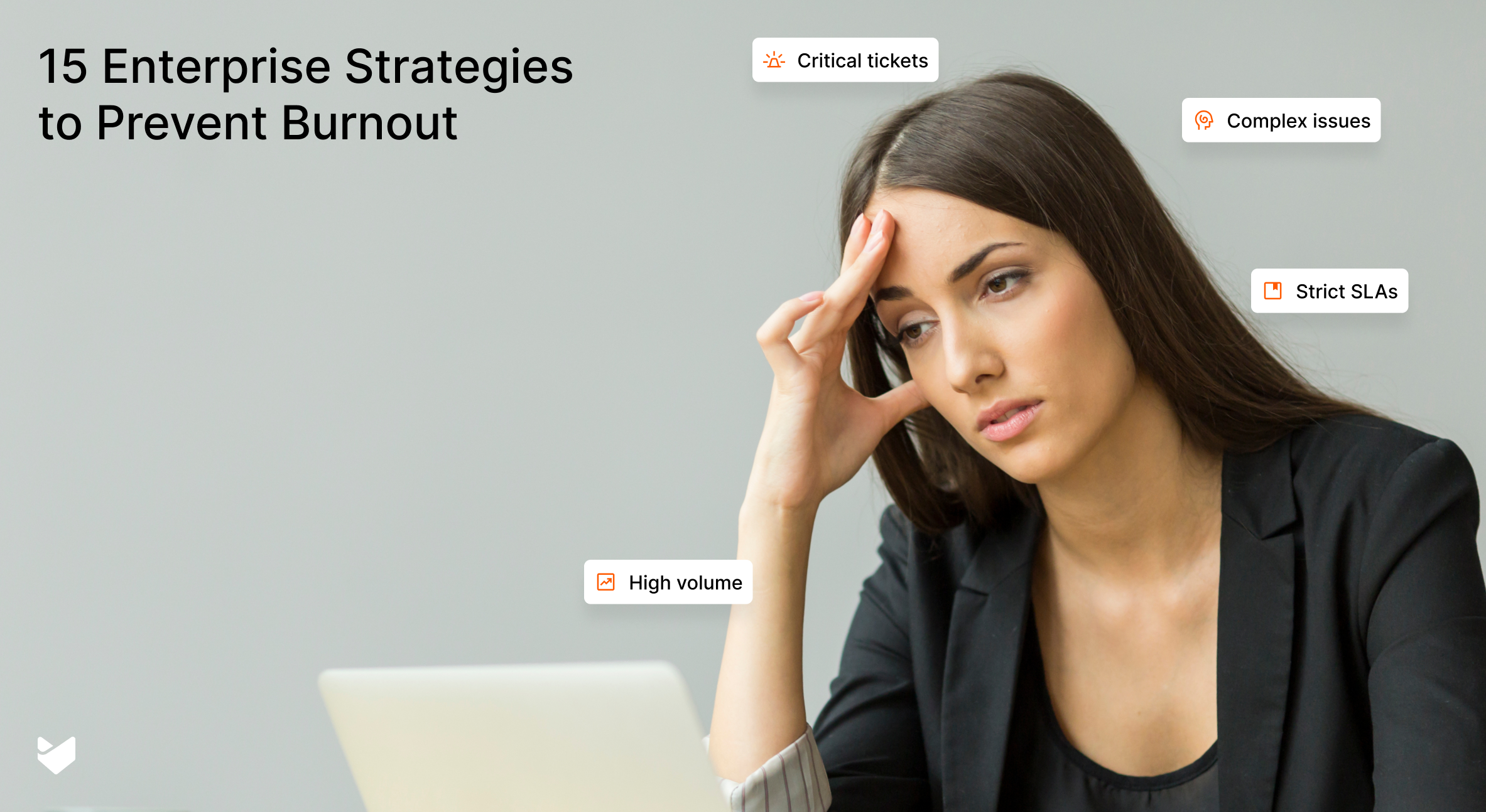 Prevent IT Support Team Burnout: 15 Enterprise Strategies for High-Pressure Environments