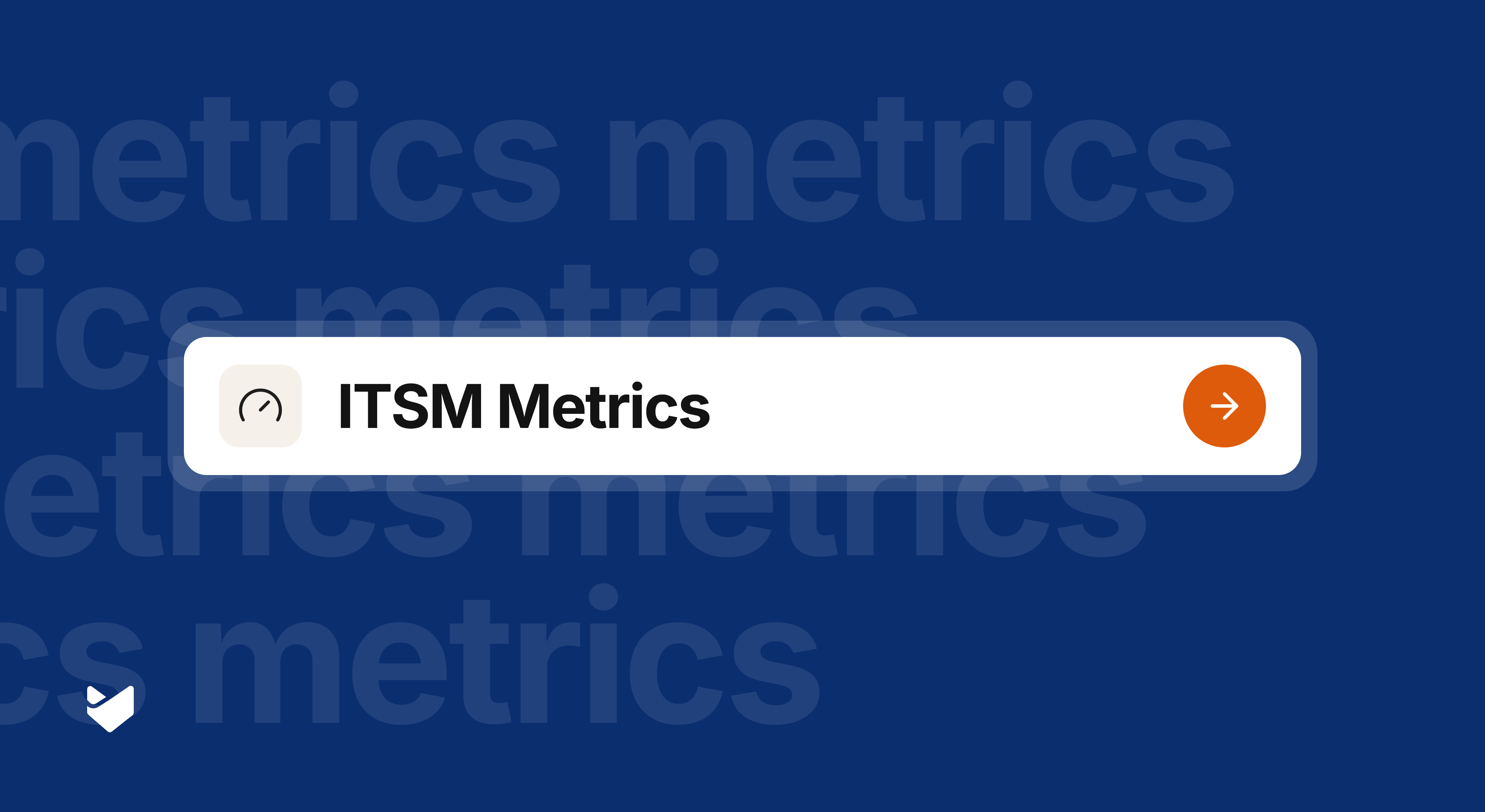 ITSM Metrics Every IT Team Should Track